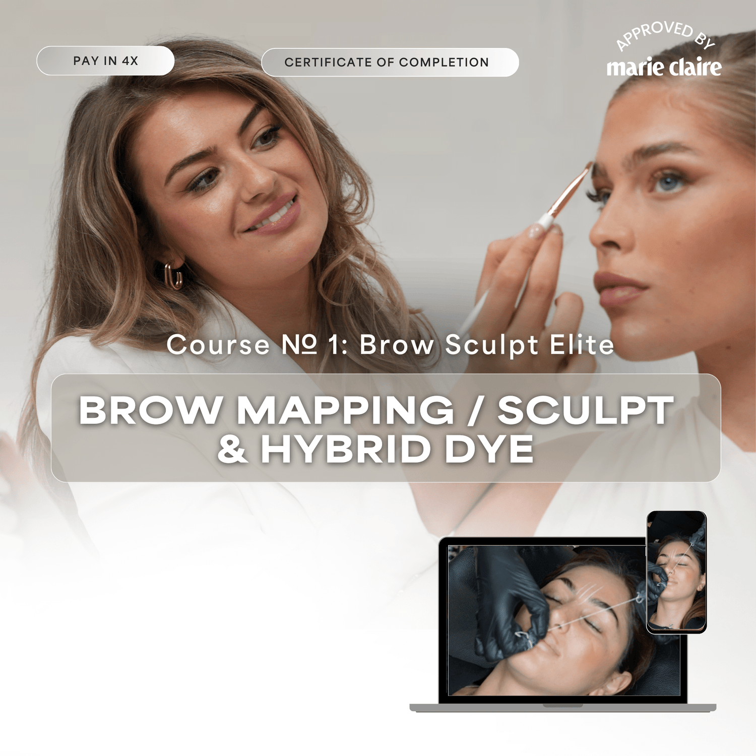 MASTERCLASS 1 : BROW SCULPT + HYBRIDE DYE