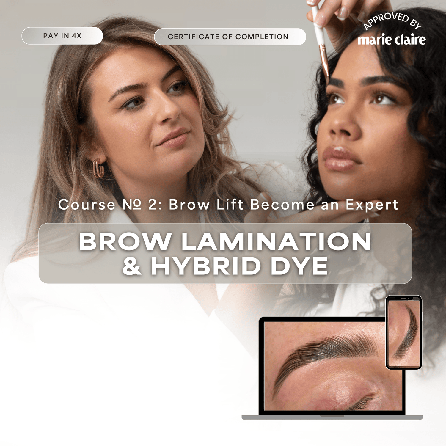 COURS 2 : BROW LIFT + TEINTURE HYBRIDE 